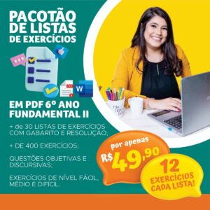 Pacotão de Listas de Exercícios do 6° ano