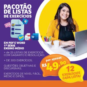Pacotão de Listas de Exercícios 1ª série do ensino médio